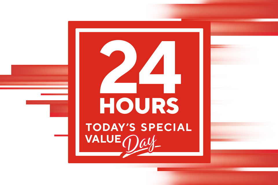 【24時間TODAY’S SPECIAL VALUE DAY】とっておきが続く夢の24時間