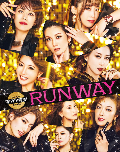 SPECIAL ENTERTAINMENT STAGE「RUNWAY」
