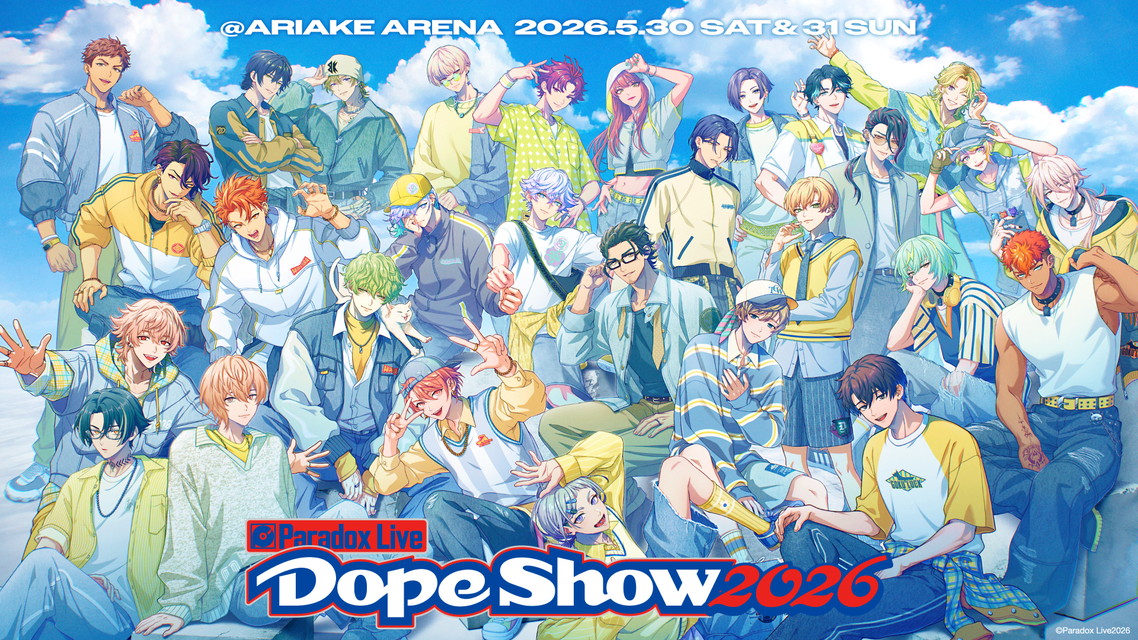 【NEW】Paradox Live Dope Show 2026 DAY2