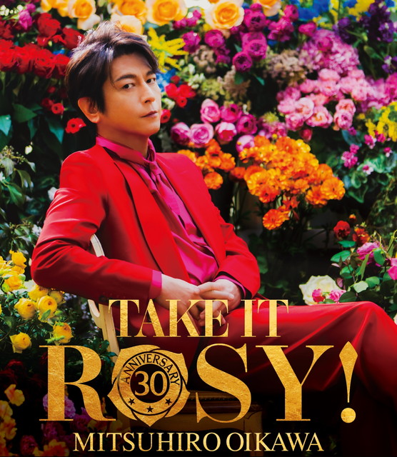 及川光博 30周年☆ワンマンショーツアー2026『TAKE IT ROSY！』東京ガーデンシアター公演